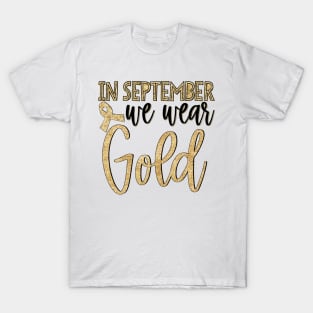 In September we wear gold T-Shirt